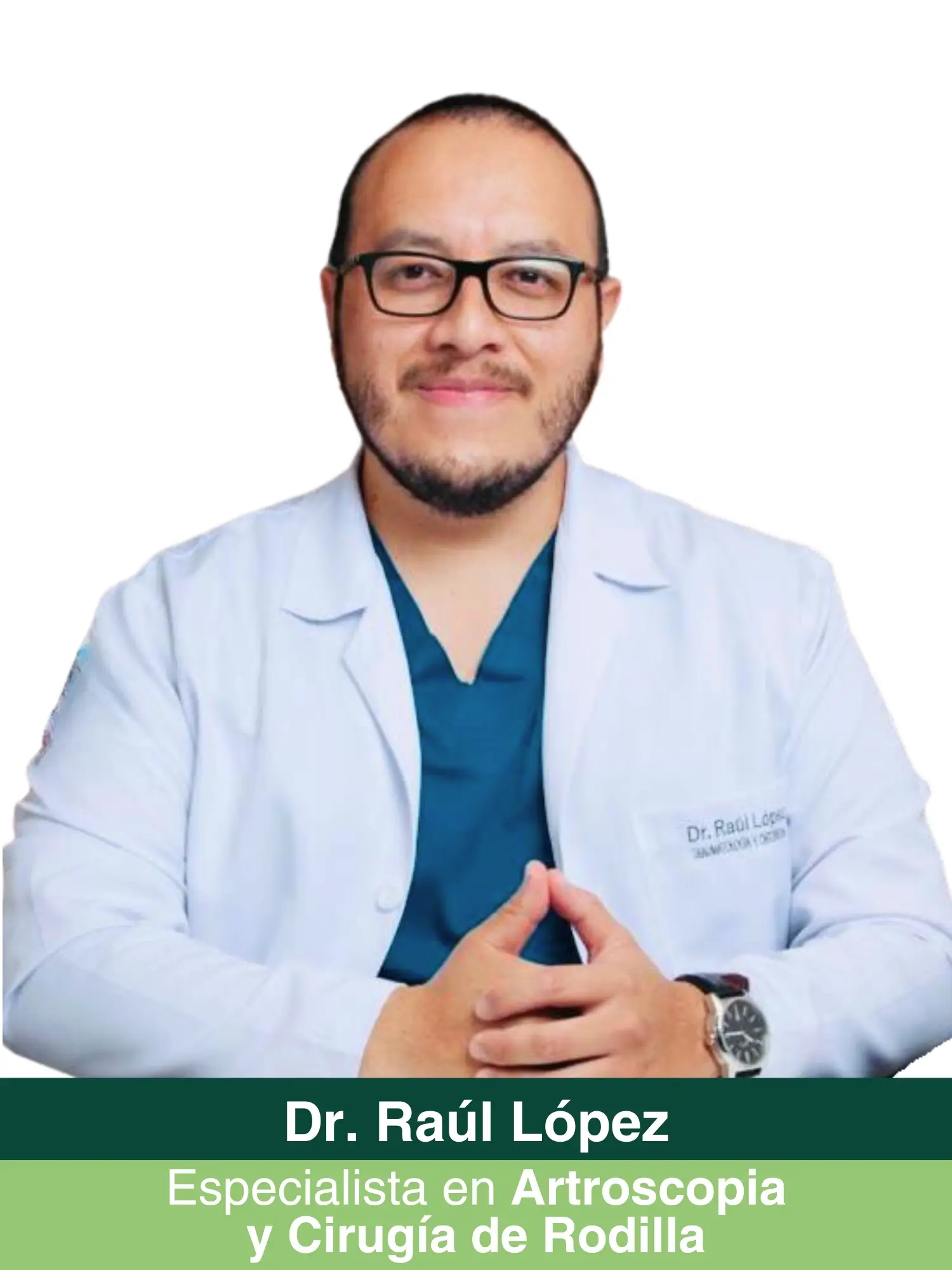 Dr.-Raul-Lopez traumatología